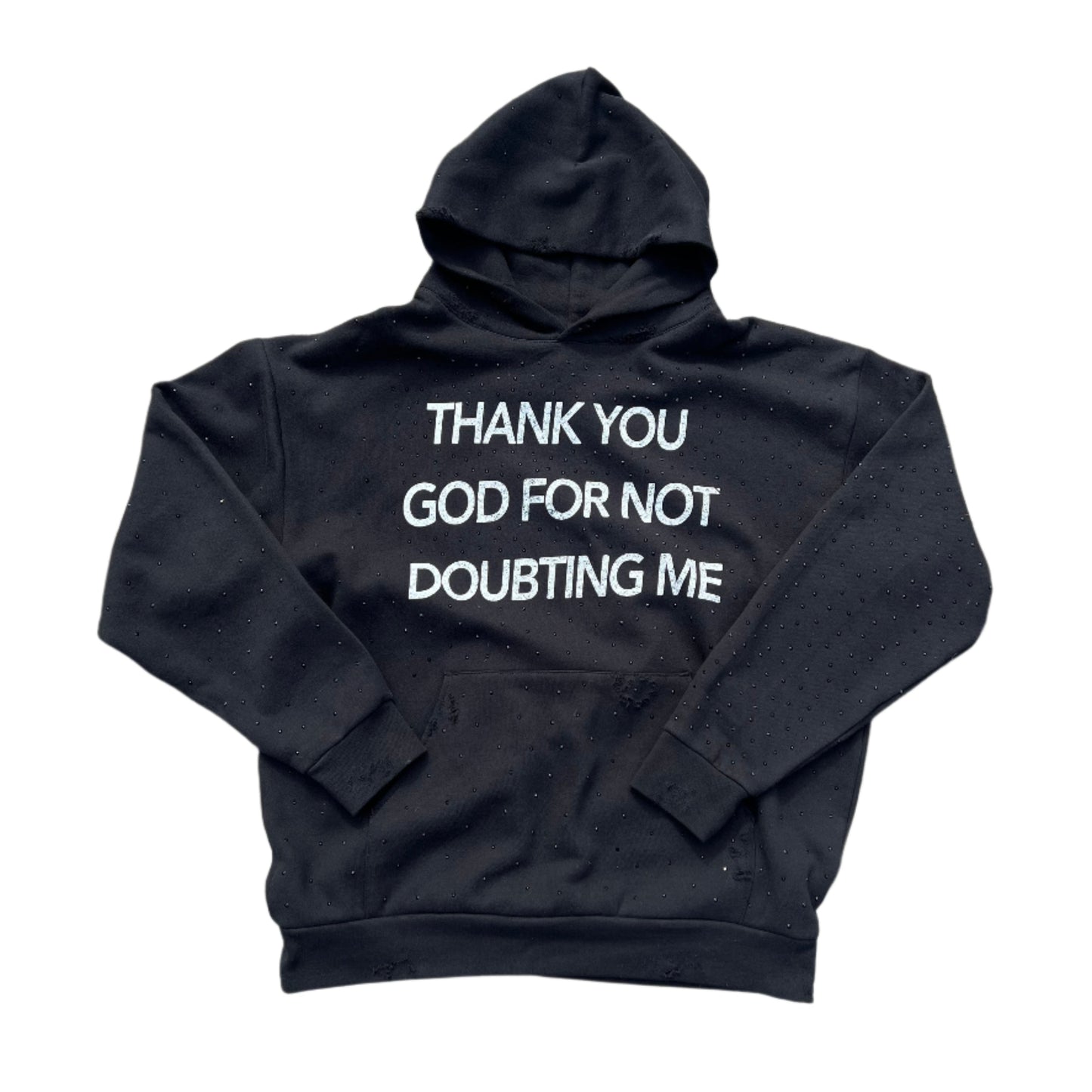 THANK YOU GOD FOR NOT DOUBTING ME Distressed Rhinestone Hoodie