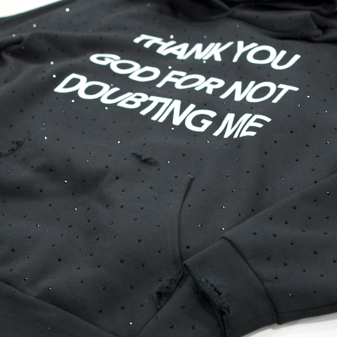 THANK YOU GOD FOR NOT DOUBTING ME Distressed Rhinestone Hoodie